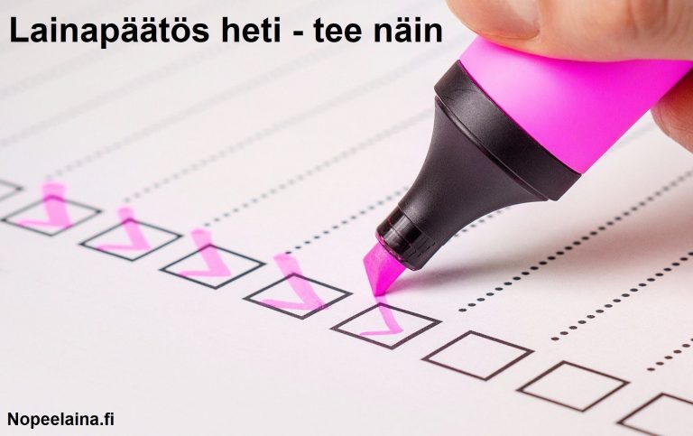 Lainapäätös heti mistä? Näistä palveluista päätös heti | Nopeelaina.fi