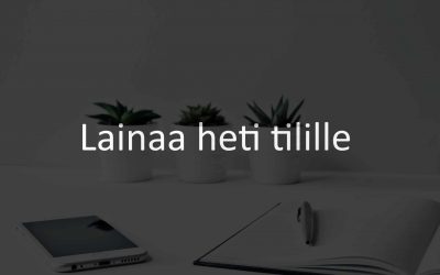 lainaa heti